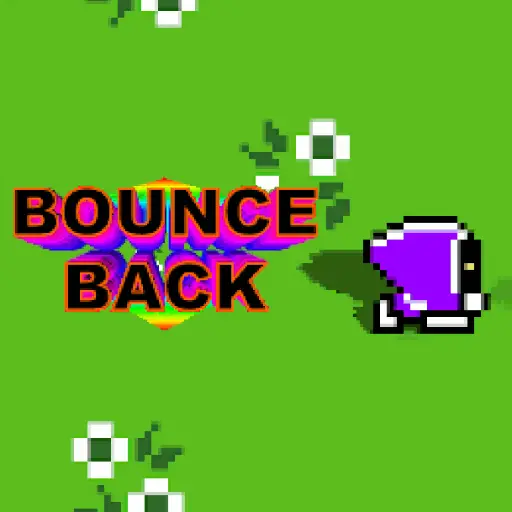 Bounce Back ▫️