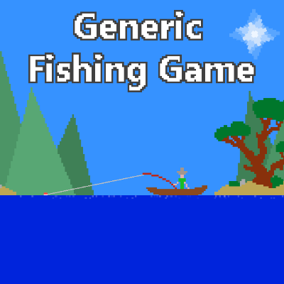 Generic Fishing Game ▫️